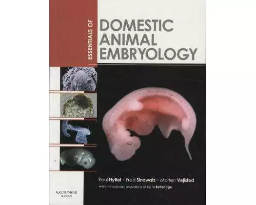 Essentials of Domestic Animal Embryology