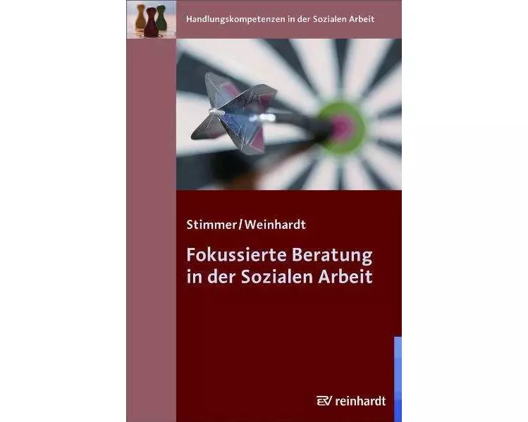 Fokussierte Beratung in der Sozialen Arbeit