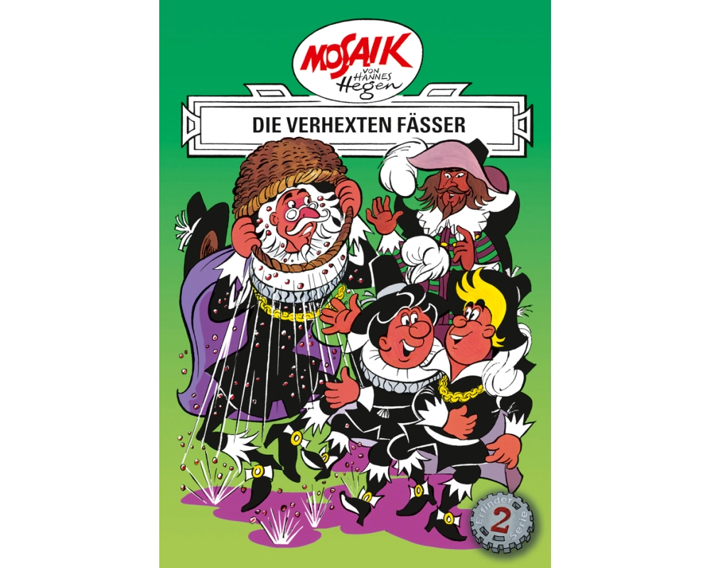 Mosaik von Hannes Hegen: Die verhexten Fässer, Bd. 2