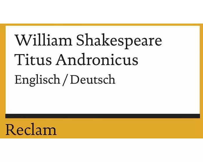 Titus Andronicus. Englisch/Deutsch