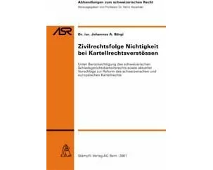Zivilrechtsfolge Nichtigkeit bei Kartellrechtsverstössen