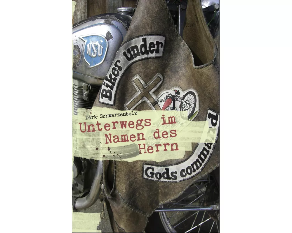 Unterwegs im Namen des Herrn