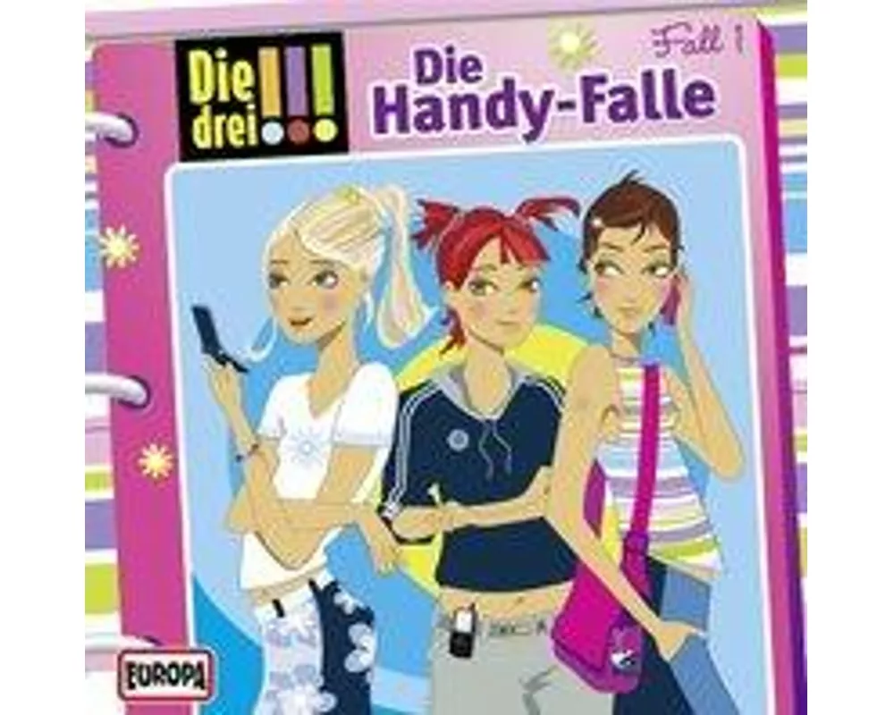 Die drei !!!, Folge 1: Die Handy-Falle