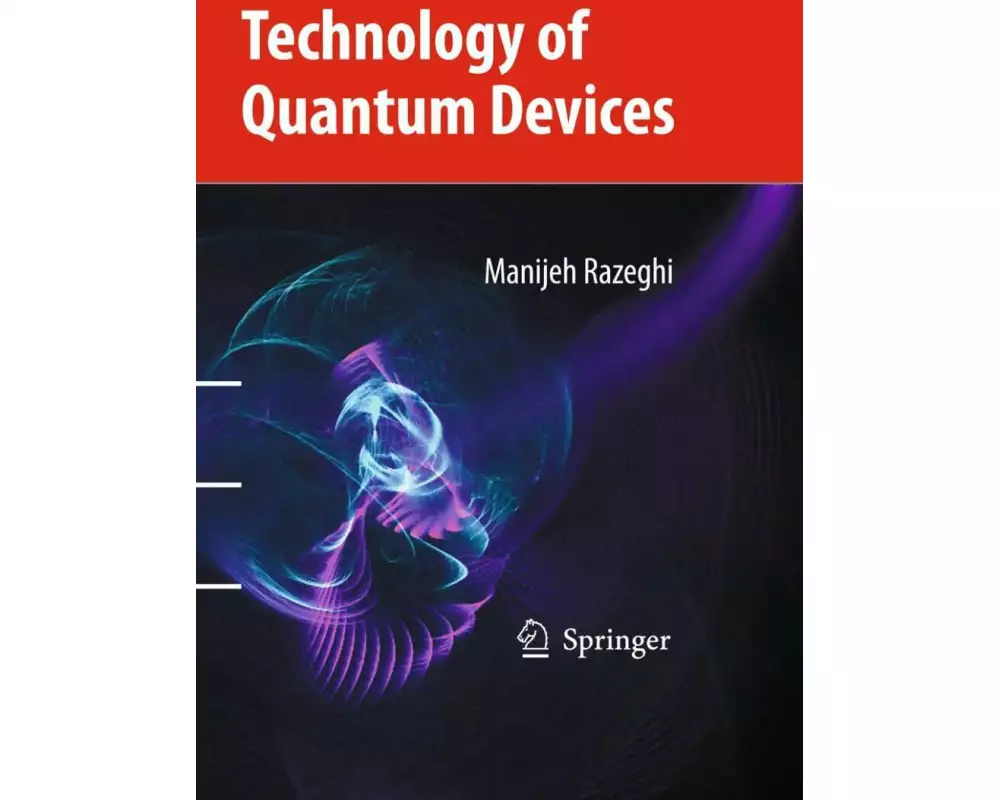 Technology of Quantum Devices