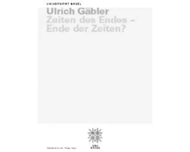 Zeiten des Endes - Ende der Zeiten?