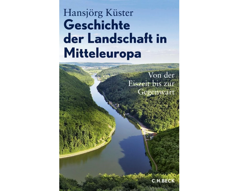 Geschichte der Landschaft in Mitteleuropa