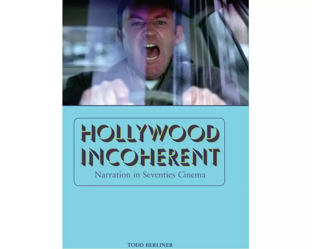 Hollywood Incoherent