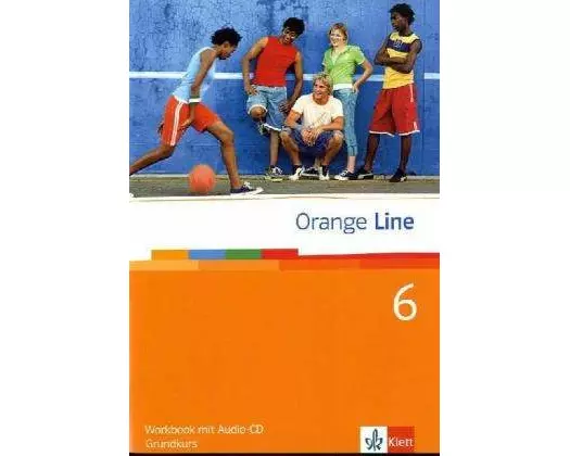 Orange Line. Workbook mit Audio-CD Teil 6 (6. Lernjahr) Grundkurs