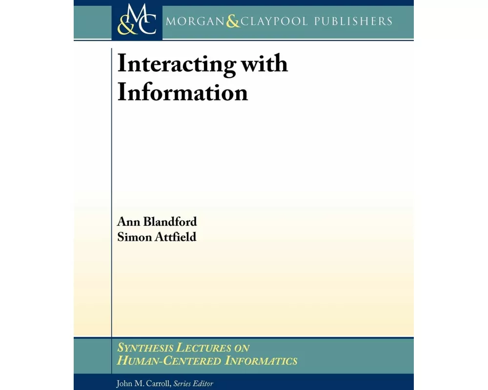 Interacting with Information