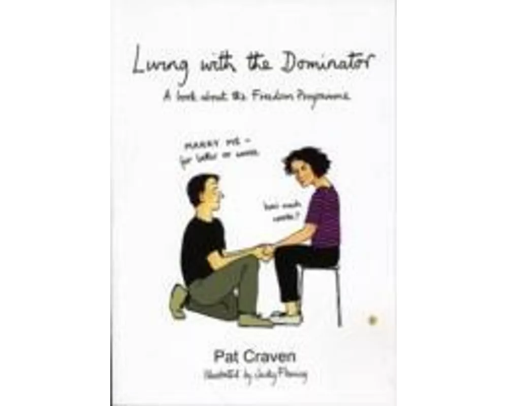 Living with the Dominator