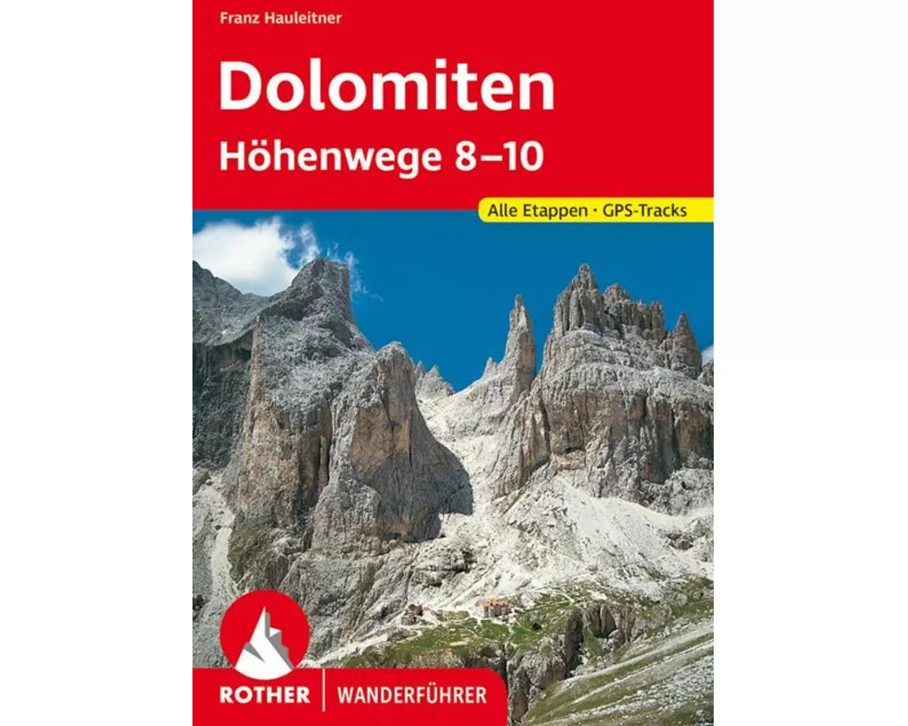 Dolomiten Höhenwege 8-10