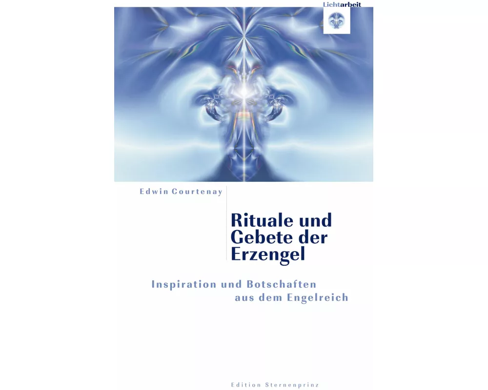 Rituale und Gebete der Erzengel