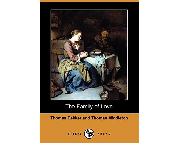 The Family of Love (Dodo Press)