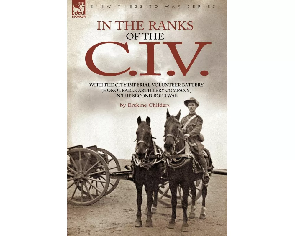 In the Ranks of the C. I. V