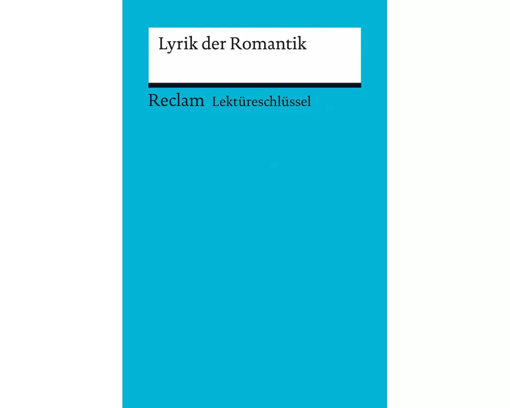 Lyrik der Romantik