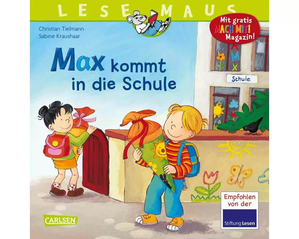 LESEMAUS 70: Max kommt in die Schule