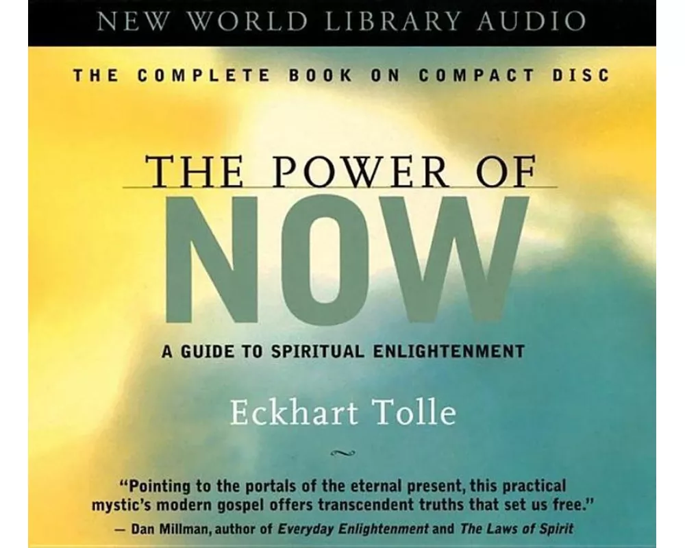 The Power of Now.Unabridged