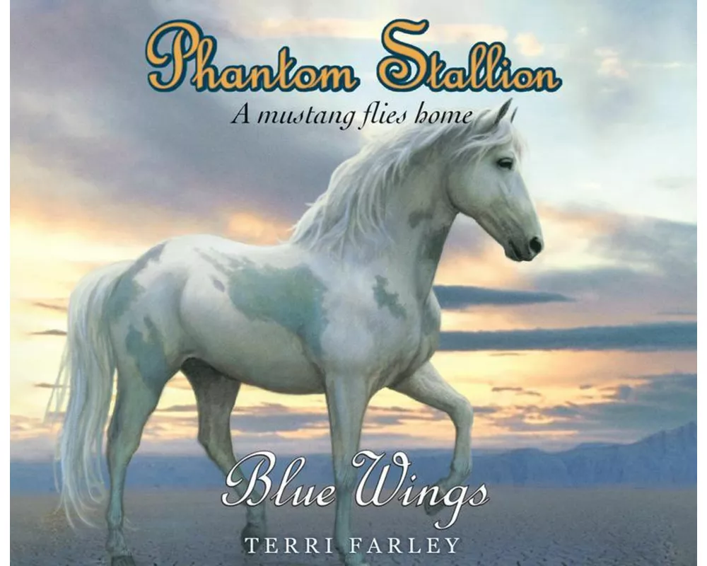 Phantom Stallion, 20: Blue Wings