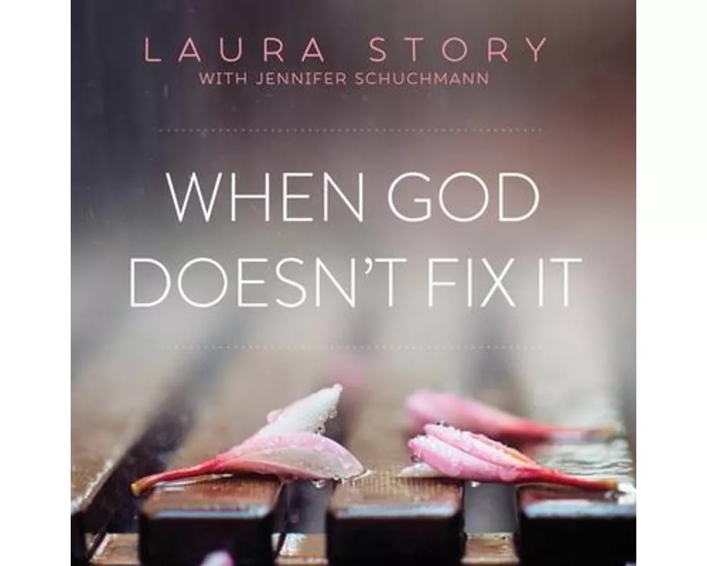When God Doesn't Fix It