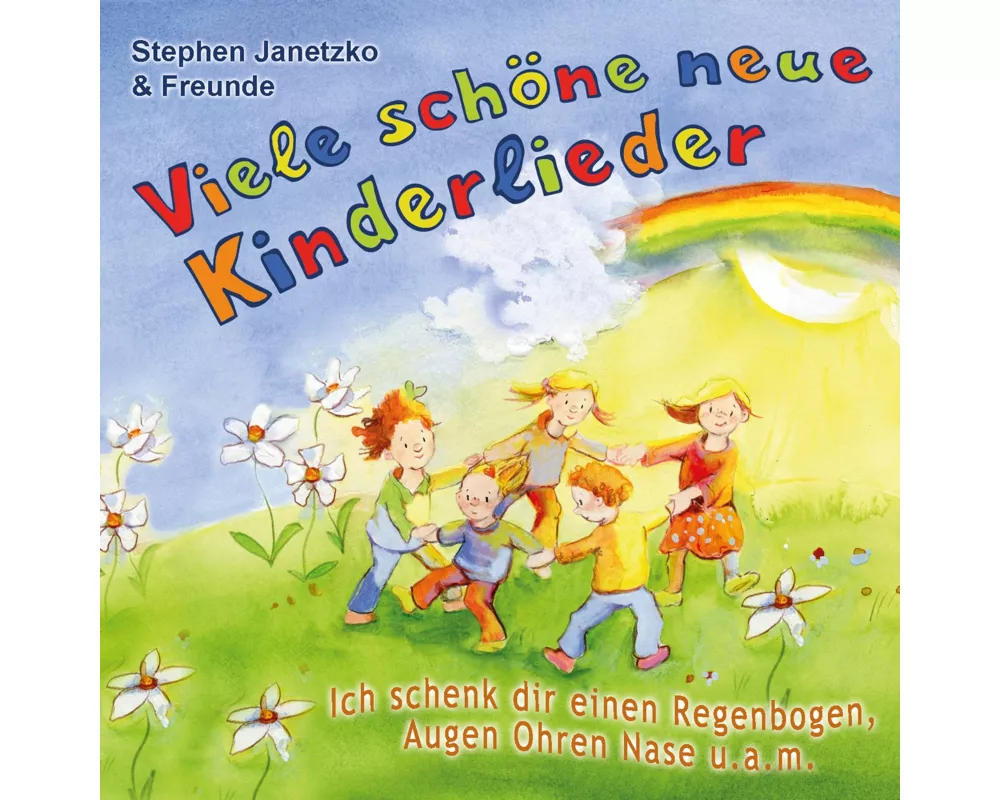 Viele schöne neue Kinderlieder