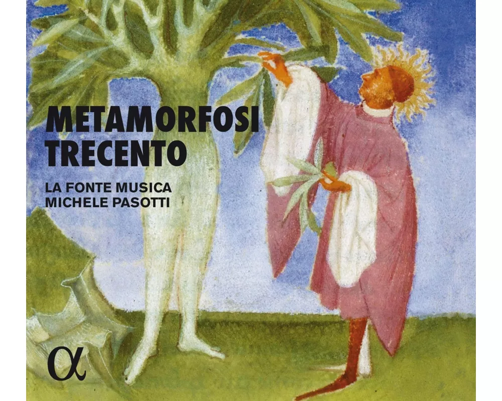 Metamorfosi Trecento