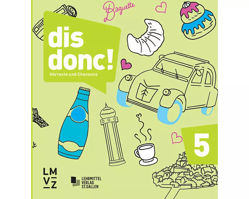 dis donc! 5 / Hörtexte und Chansons