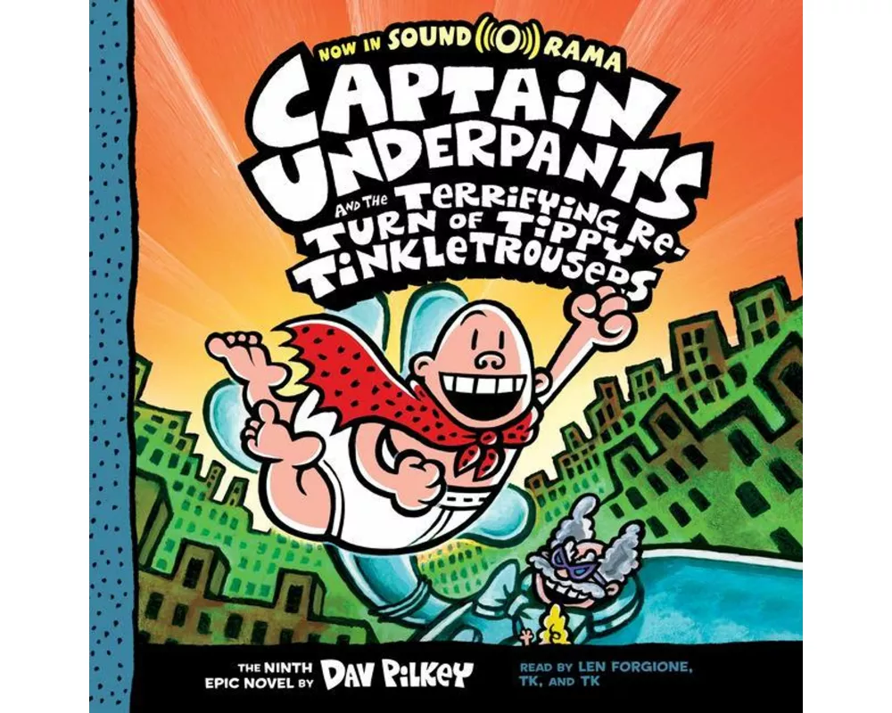 El Capitán Calzoncillos Y El Terrorífico Retorno de Cacapipí (Captain Underpants #9)