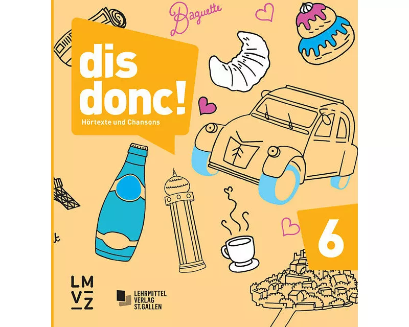 dis donc! 6 / Hörtexte und Chansons