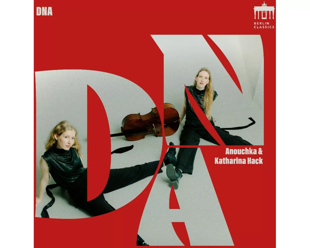 Anouchka & Katharina Hack:DNA