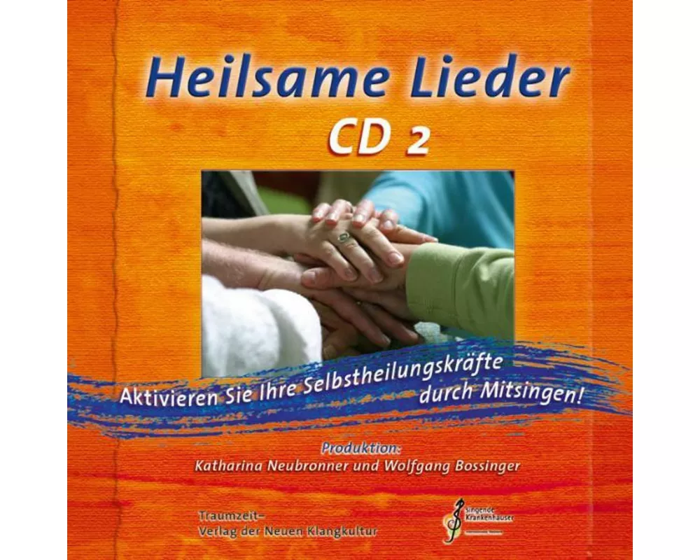 Heilsame Lieder 2