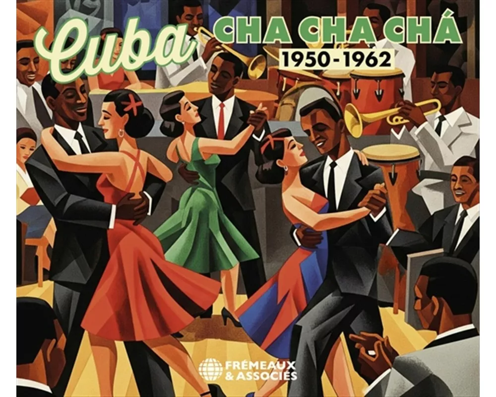Cuba - Cha Cha Ch 1950-1962