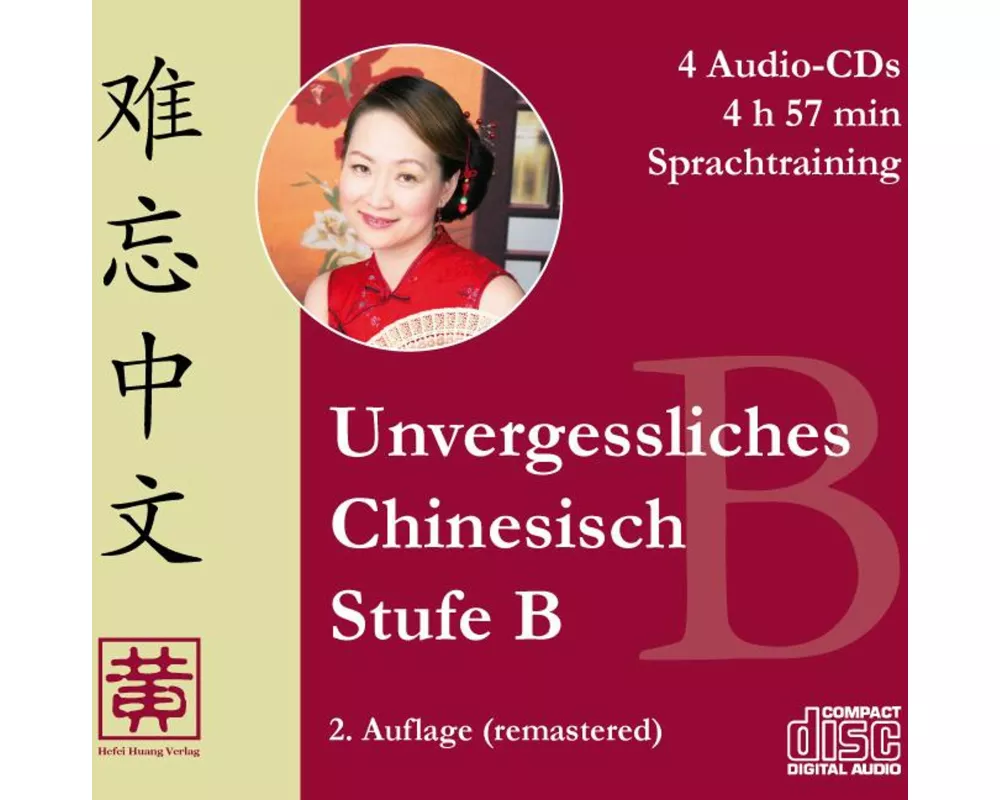 Unvergessliches Chinesisch, Stufe B