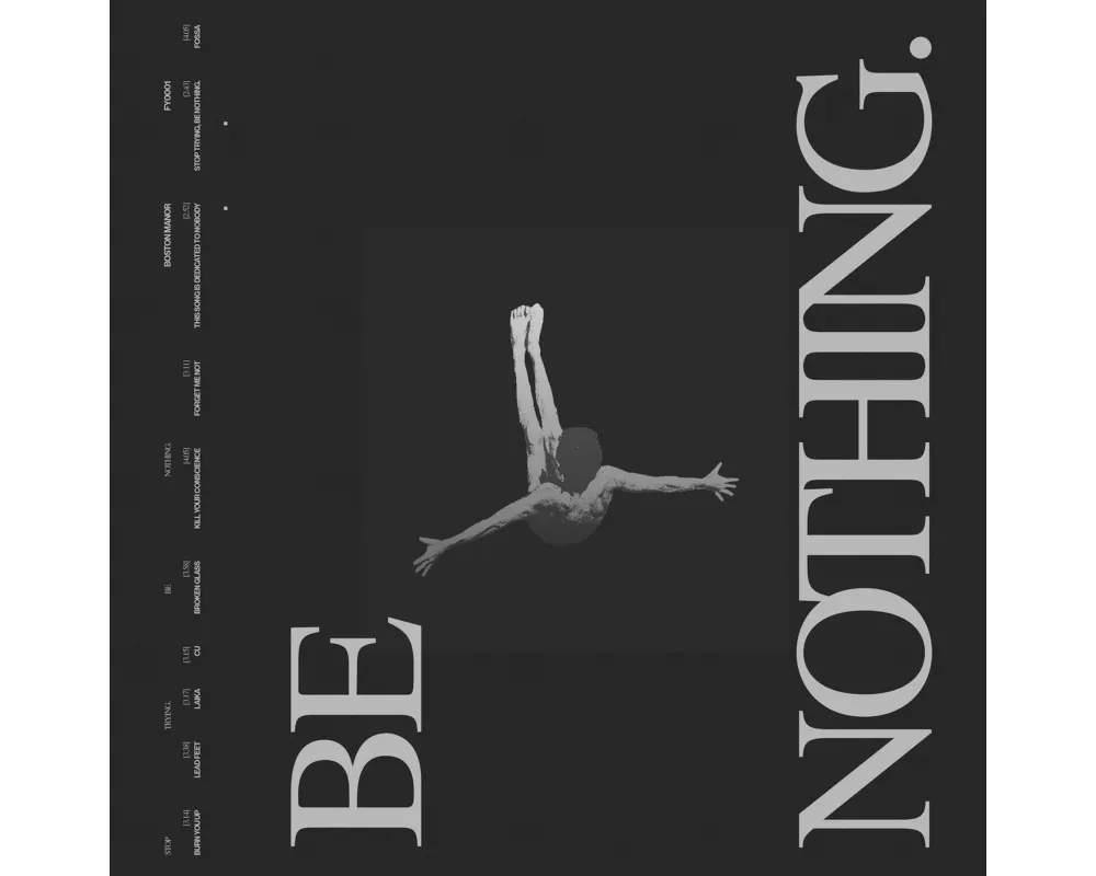 Be Nothing Deluxe 10 Year