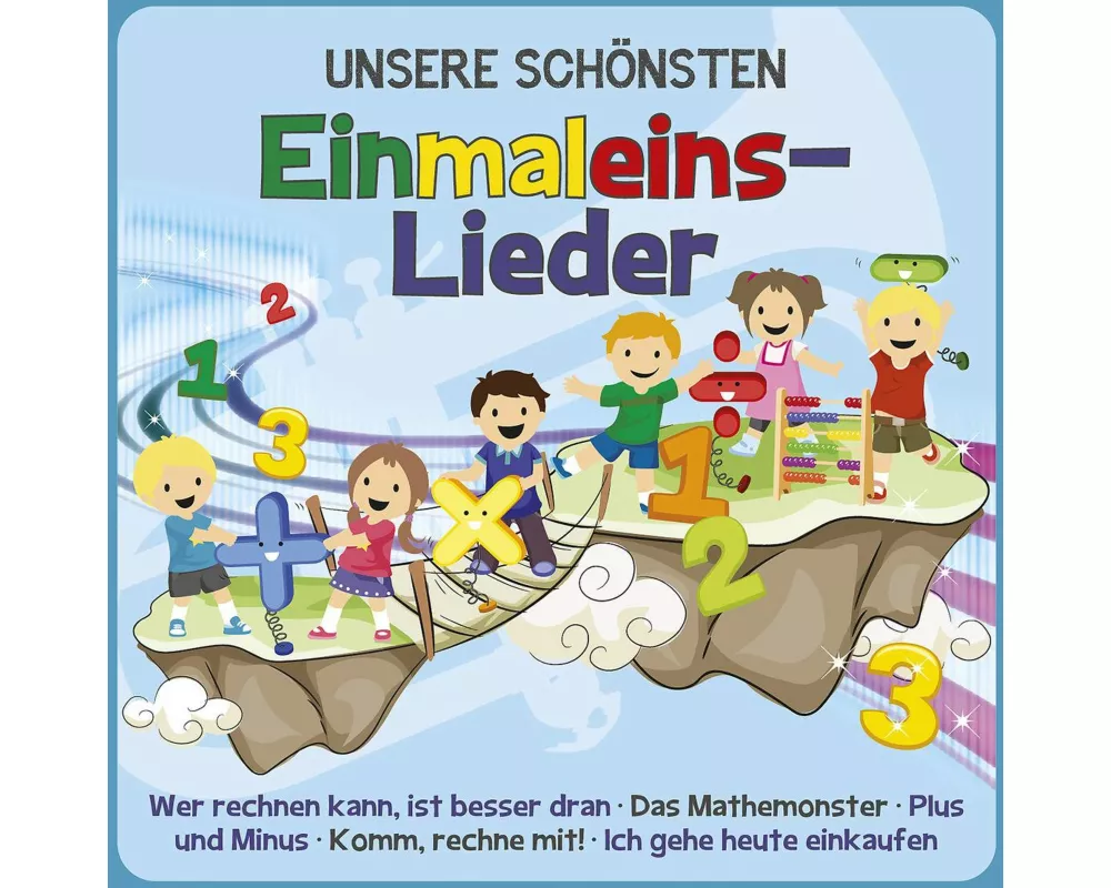 Unsere schönsten Einmaleins-Lieder
