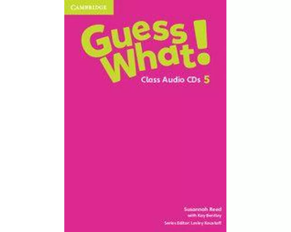 Guess What! Level 5 Class Audio CDs (3) Spanish Edition