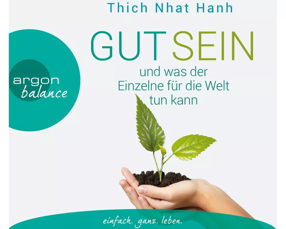 Gut sein und was der Einzelne für die Welt tun kann