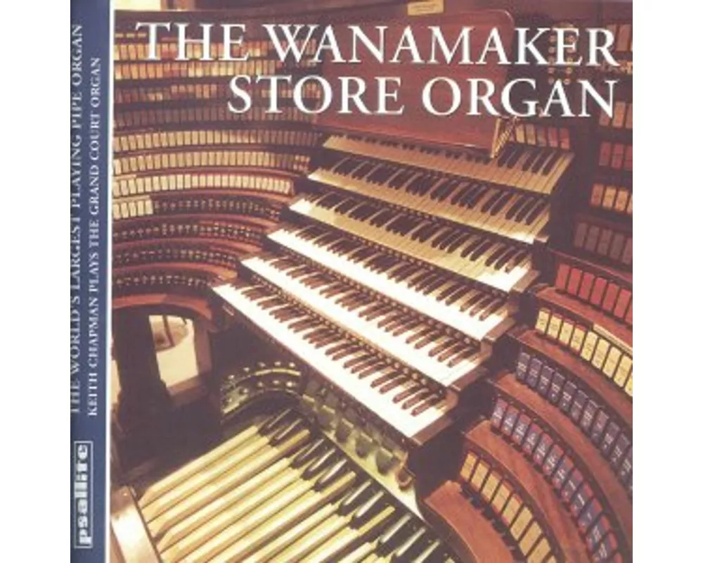 The Wannamaker Store Organ