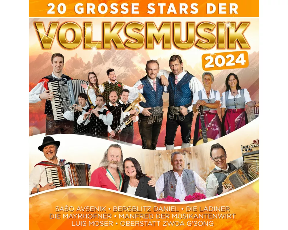 20 groáe Stars der Volksmusik 2024