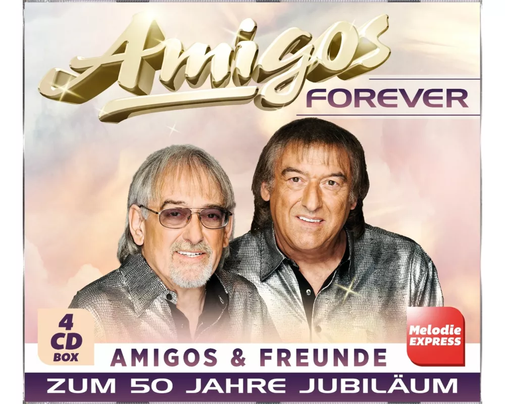 Amigos Forever - Amigos & Freunde zum 50 Jahre Jub