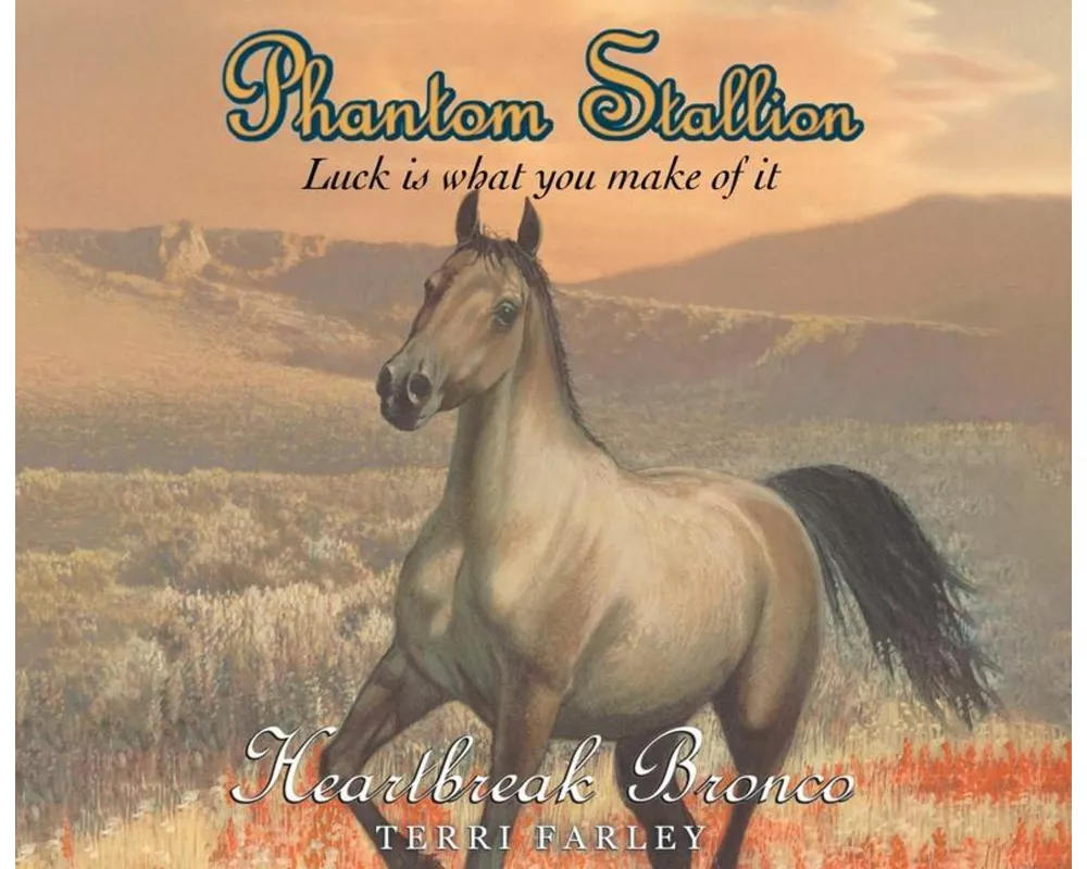 Phantom Stallion, 13: Heartbreak Bronco