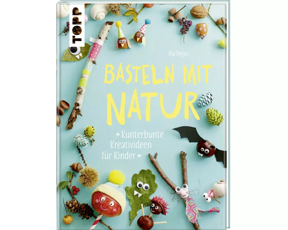 Frechverlag Bastelbuch Basteln mit Natur 128 Seiten