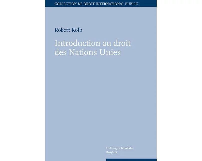 Introduction au droit des Nations Unies