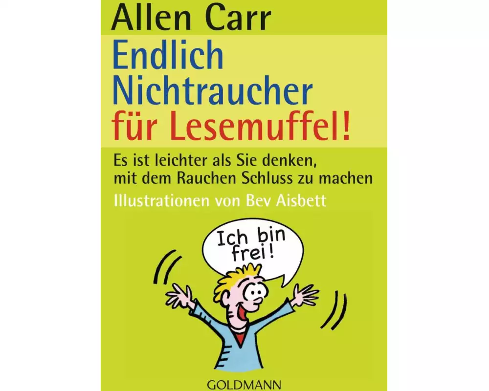 Endlich Nichtraucher für Lesemuffel!