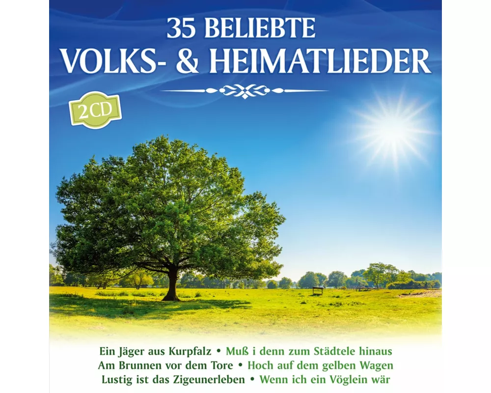 35 beliebte Volks-& Heimatlieder
