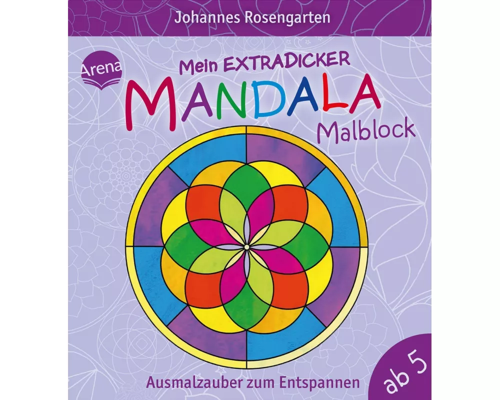 Mein extradicker Mandala-Malblock. Ausmalzauber zum Entspannen