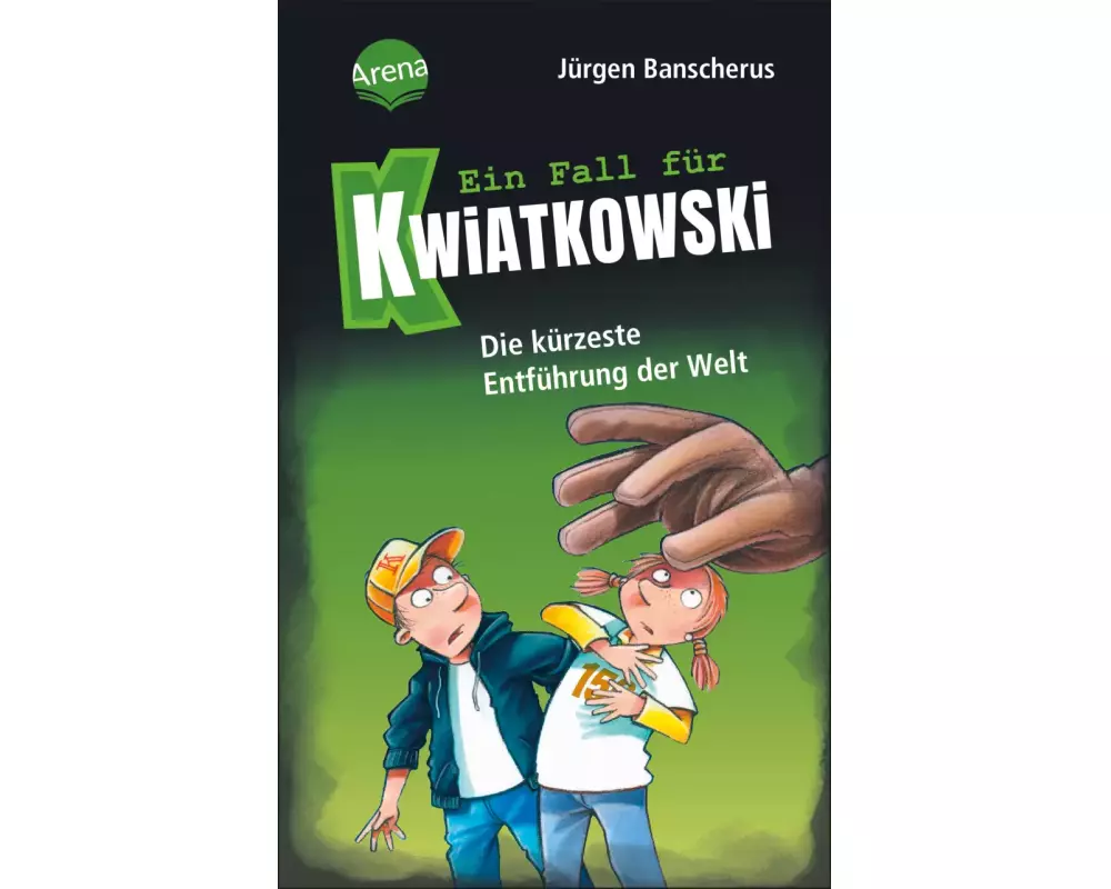Ein Fall für Kwiatkowski (30). Die kürzeste Entführung der Welt
