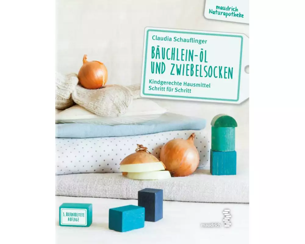 Bäuchlein-Öl und Zwiebelsocken