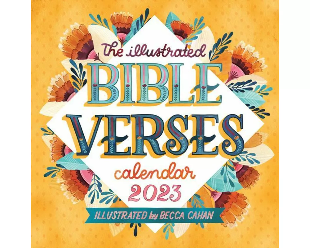 The Illustrated Bible Verses Wall Calendar 2023