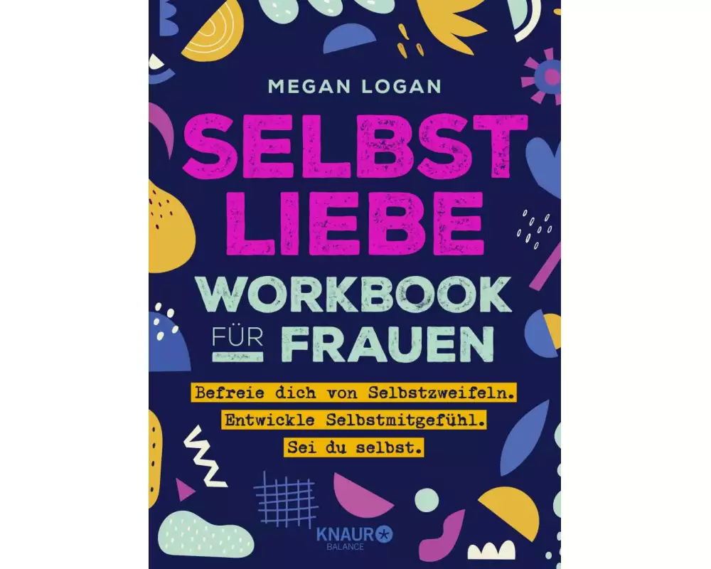 Selbstliebe Workbook für Frauen