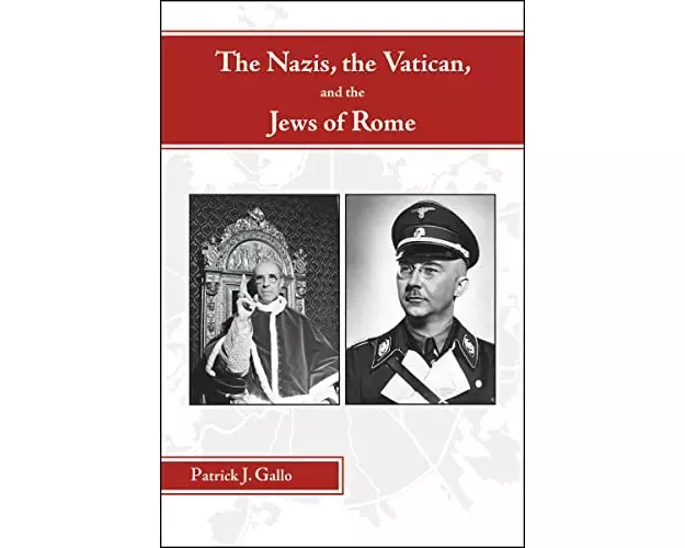 The Nazis, the Vatican, and the Jews of Rome